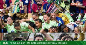 Các đội bóng Barcelona trước mùa giải lịch sử: Chờ 3 cú ăn ba, thống trị châu Âu