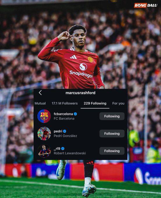 Rashford theo dõi cả tài khoản của Barcelona, Pedri và Lewandowski trên Instagram