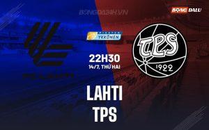 Nhận định bóng đá Lahti vs TPS 22h30 ngày 14/7 (Hạng 2 Phần Lan 2025)