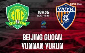 Nhận định Beijing Guoan vs Wuhan Three Towns 19h00 ngày 25/8 (VĐQG Trung Quốc 2025)