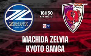 Nhận định Machida Zelvia vs Kyoto Sanga 16h30 ngày 6/8 (Cúp Nhật Hoàng 2025)