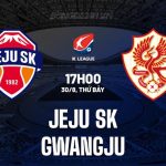 Nhận định Jeju SK vs Gwangju 17h00 ngày 30/8 (VĐQG Hàn Quốc 2025)