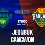 Nhận định Jeonbuk vs Gangwon 17h00 ngày 20/8 (Cúp QG Hàn Quốc 2025)