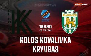 Nhận định Kolos Kovalivka vs Kryvbas 19h30 ngày 1/8 (VĐQG Ukraine 2025/26)