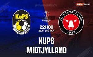 Nhận định KuPS vs Midtjylland 22h00 ngày 28/8 (Europa League 2025/26)