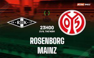 Nhận định Rosenborg vs Mainz 23h00 ngày 21/8 (Conference League 2025/26)