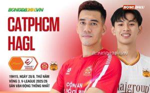 Nhận định CATPHCM vs HAGL (19h15 ngày 28/8): Liệu có bất ngờ?